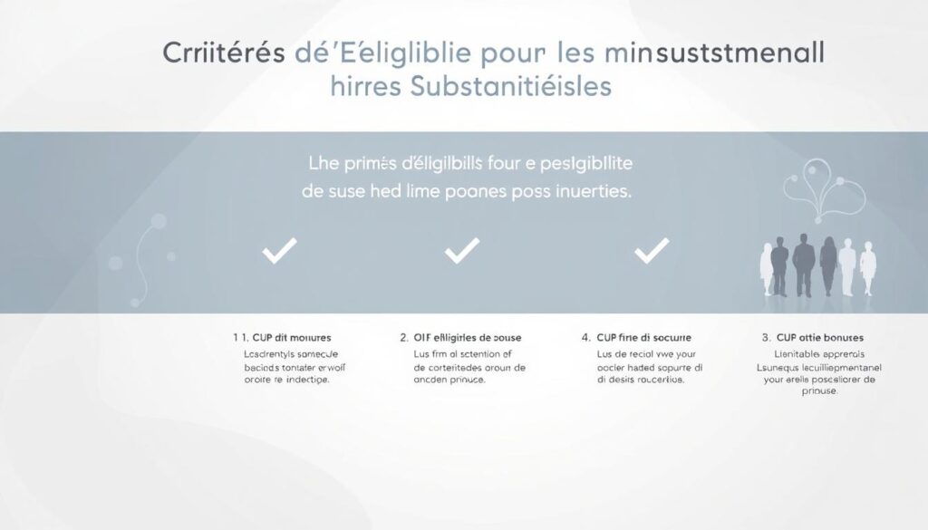 critères d'éligibilité pour les primes substantielles
